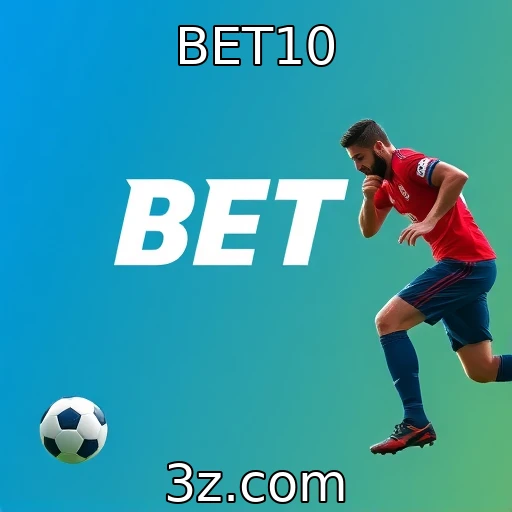 BET10 Apostas Esportivas: Analisando as Melhores Estratégias para 2025