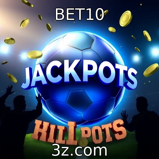 BET10 Descubra as Melhores Estratégias de Apostas em Partidas de Futebol